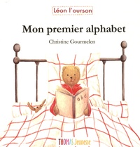 Christine Gourmelen - Léon l'ourson  : Mon premier alphabet.