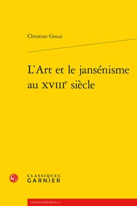 L'Art et le jansénisme au XVIIIe siècle