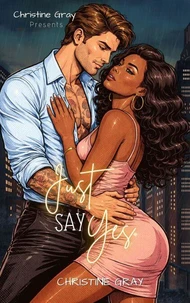 Just Say Yes