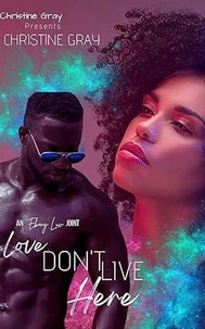 Love Don't Live Here