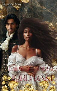 The Affair of Lady Scandal and Lord Rake