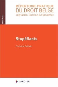 Christine Guillain - Stupéfiants.
