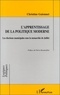 Christine Guionnet - L'apprentissage de la politique moderne - Les élections municipales sous la monarchie de juillet.