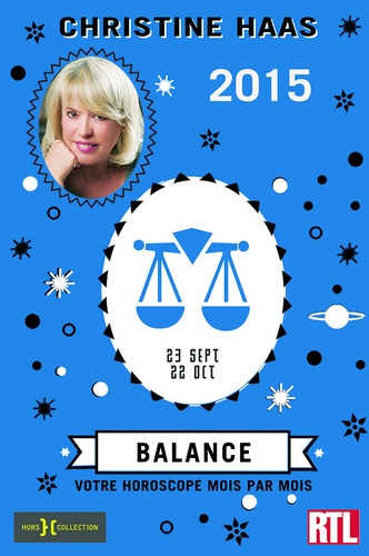 Balance - 23 septembre-23 octobre de Christine Haas - Poche - Livre -  Decitre