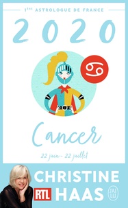 Ebooks gratuits télécharger le format pdf gratuitement Cancer  - Du 22 juin au 22 juillet RTF par Christine Haas