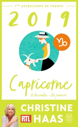 Capricorne. Du 21 décembre au 20 janvier  Edition 2019