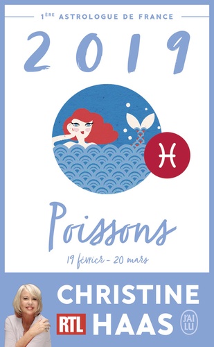 Poissons. Du 19 février au 20 mars  Edition 2019