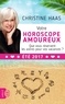 Christine Haas - Votre horoscope amoureux signe par signe - Eté 2017.