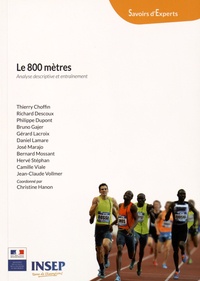 Christine Hanon - Le 800 mètres - Analyse descriptive et entraînement.