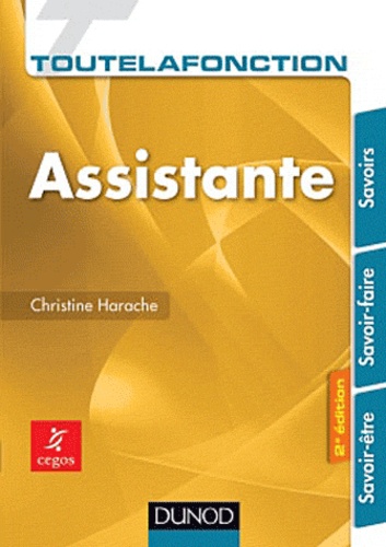 Christine Harache - Toute la fonction assistante.