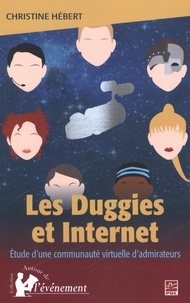 Christine Hebert - Les duggies et internet.