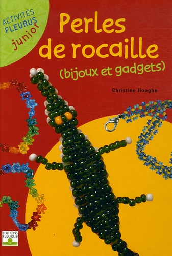 Christine Hooghe - Perles de rocaille - Bijoux et gadgets.