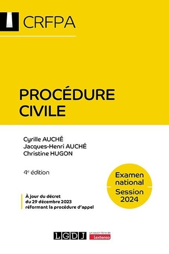 Christine Hugon et Cyrille Auché - Procédure civile CRFPA - Examen national.