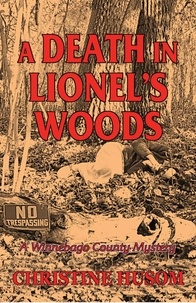  Christine Husom - A Death in Lionel's Woods.