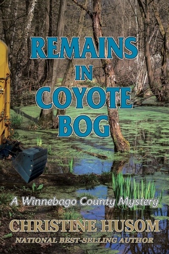  Christine Husom - Remains In Coyote Bog.
