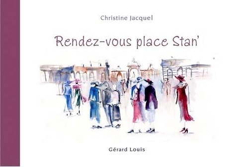 Christine Jacquel - Rendez-vous place Stan'.