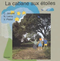 La cabane aux étoiles