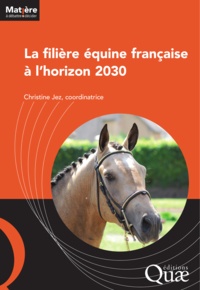 Christine Jez - La filière équine française à l'horizon 2030.