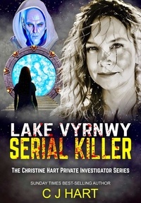  christine joanna hart et  C. J. Hart - Lake Vyrnwy Serial Killer - The Christine Hart Private Investigator Series, #2.