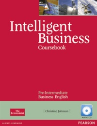Christine Johnson - Intelligent Business - Pre Intermediate Book and Audio cd.