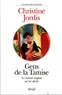 Christine Jordis - Gens de la Tamise - Le roman anglais au XXe siècle.
