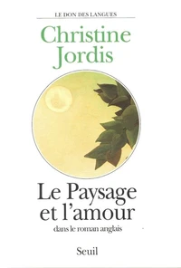 Le paysage et l'amour dans le roman anglais