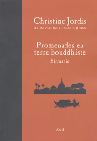 Promenades en terre bouddhiste
