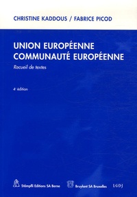 Union Européenne Communauté Européenne - Recueil de textes.pdf