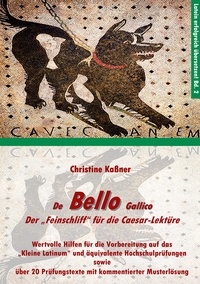 Christine Kaßner - Bello - Der "Feinschliff" für die Caesar-Lektüre.