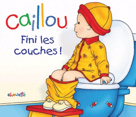 Christine L'Heureux - Caillou  : Fini les couches !.