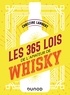 Christine Lambert - Les 365 lois de l'amateur de whisky.