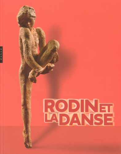 Christine Lancestremère - Rodin et la danse.