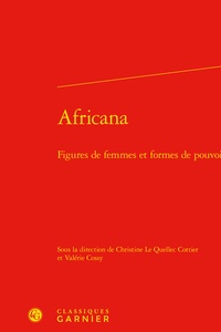 Christine Le Quellec Cottier et Valérie Cossy - Africana - Figures de femmes et formes de pouvoir.