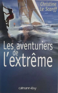 Les Aventuriers De L'Extreme