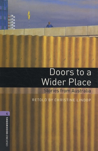 Christine Lindop - Doors to a Wider Place - Stories from Australia.