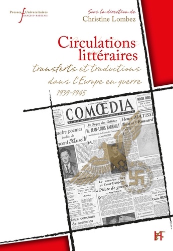 Circulations littéraires. Transferts et traductions dans l'Europe en guerre (1939-1945)