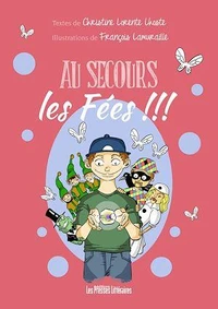 Au secours les fées !!!