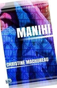 Christine Machureau - Manihi.