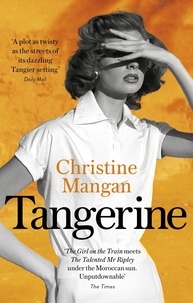 Christine Mangan - Tangerine.