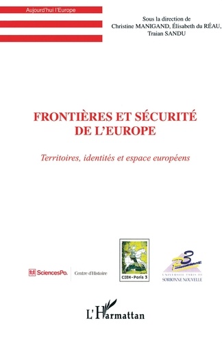 Frontières et sécurité de l'Europe. Territoires, identités et espace européens