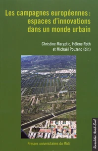 Les campagnes européennes : espaces d'innovations dans un monde urbain