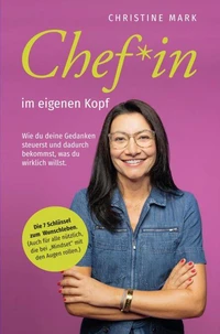 Chef*in im eigenen Kopf