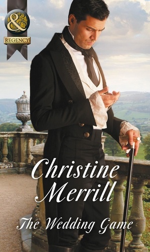 Christine Merrill - The Wedding Game.