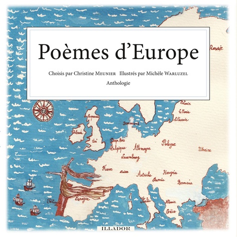 Christine Meunier et Michèle Warluzel - Poèmes d'Europe.