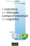 Christine Mirabel-Sarron et Luis Vera - L'entretien en thérapie comportementale et cognitive - 3ème édition.