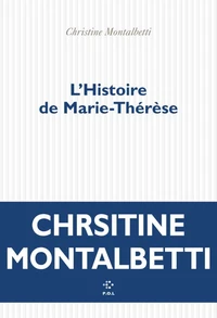 L'Histoire de Marie-Thérèse