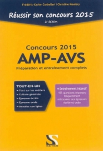 Christine Moulery et Frédéric-Xavier Corbellari - Réussir son concours AMP-AVS.