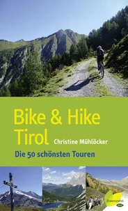Bike &amp; Hike Tirol