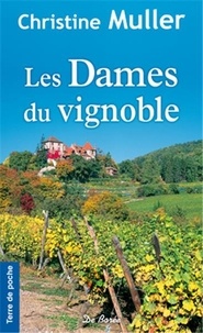 Christine Muller - Les Dames du vignoble.
