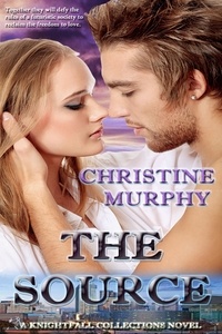  Christine Murphy - The Source - The Wild Clan Sagas, #1.